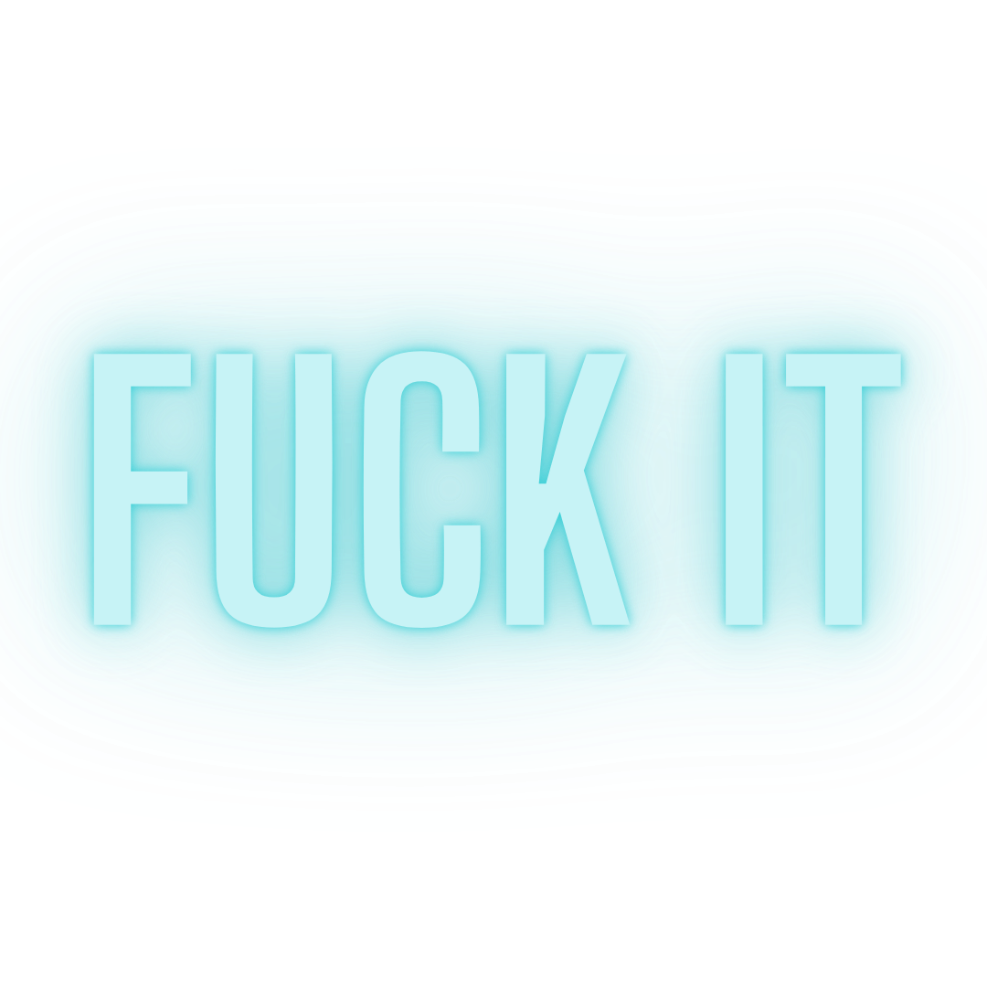Fuck It Sticker image 1