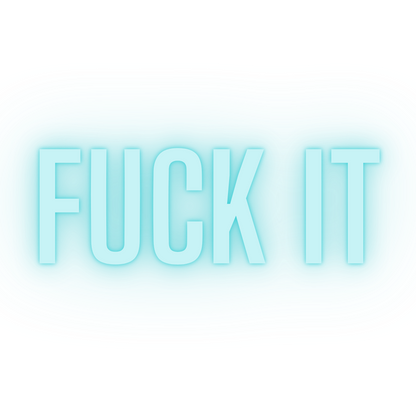 Fuck It Sticker image 1