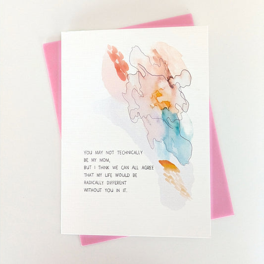 Not Technically My Mom Appreciation Card image 0