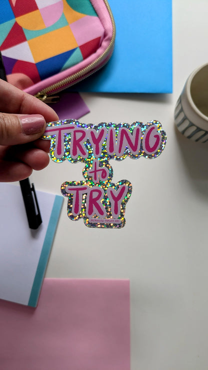 Trying Sticker