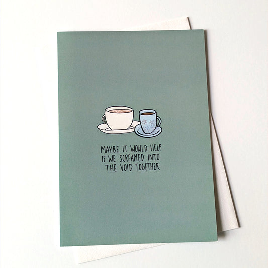 Scream Into the Void Appreciation Card image 0